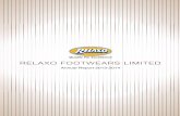 RELAXO FOOTWEARS LIMITED · RELAXO FOOTWEARS LIMITED 3 Significant distribution related changes have been made in the last year and we continue to aggressively expand our distribution