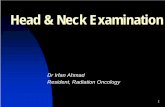 Head & Neck Examinationradonc.wdfiles.com/local--files/oncology-presentations/Head... · Anterior Rhinoscopy Posterior Rhinoscopy Functional Exam. n. Parts of Sinus Exam. n : Maxillary