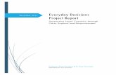 Everyday Decisions Project Report · Everyday Decisions Project Report Supporting Legal Capacity through Care, Support and Empowerment Professor Rosie Harding & Dr Ezgi Tascioglu