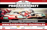 PROGRAMMHEFT - hockenheim-classics.de · 4 5 Vorwort Veranstalter Vorwort DHM - Deutsche Historische Motorradmeisterschaft Liebe Freunde des historischen Motorsports, seit ihren bescheidenen
