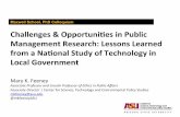 Challenges & Opportunies in Public Management Research ...mkfeeney.weebly.com/uploads/1/0/4/1/104141956/feeney___syracuse.pdf · Challenges & Opportunies in Public Management Research: