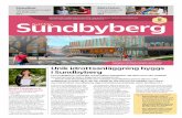 SID 4 Sundbyberg€¦ · kunnanhallitus teki juuri päätök-sen. Halli vastaa Sundbybergin kasvavan kaupungin lisääntyvään urheilupaikkojen tarpeeseen. Monitoimihalli rakennetaan