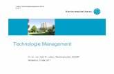 Technology Management ZHAW 2017 Lutters.ppt ... Managem… · • Persönlicher Incentive aufgrund Wirtschaftlichkeit des Spital (Bonus) • Ansehen korreliert mit • Angebot des