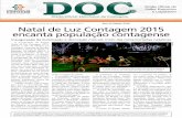 Natal de Luz Contagem 2015 encanta população · PDF file Diário Oficial de Contagem - Edição 3758 Contagem, 1 de dezembro de 2015 Página 1 de 39 "Este documento está assinado
