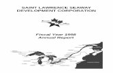 SAINT LAWRENCE SEAWAY DEVELOPMENT CORPORATION · Saint Lawrence Seaway Development Corporation The Saint Lawrence Seaway Development Corporation (Corporation), a wholly owned government