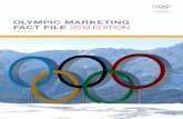 OLYMPIC MARKETING FACT FILE 2019 EDITION Library...Where Olympic marketing revenue comes from 200+ The number of countries/territories broadcasting coverage of PyeongChang 2018 $3.4m