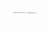 Memento Mori - LABORATORIO DE ARTE JOVENlaboratoriodeartejoven.com/pdf/mementomori.pdf · 2011-03-21 · “Memento Mori” es el título con el que Juanjo Martínez Cánovas nos