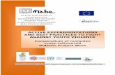 ACTIVE EXPERIMENTATIONS AND BEST … n°14_21 aout 2012.pdf8 ACTIVE EXPERIMENTATIONS AND BEST PRACTICES TO FIGHT AGAINST YOUTH VIOLENCE Compendium of romanian cross-referenced Didactic