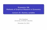 Economics 326 Methods of Empirical Research in Economics Lecture 15: Dummy variablesfaculty.arts.ubc.ca/hkasahara/Econ326/326_15_dummy... · 2014-12-24 · Dummy variables I A dummy