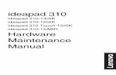 ideapad 310 - CNET Content Solutions...Lenovo ideapad 310-14ISK/ideapad 310-15ISK/ideapad 310 Touch-15ISK/ideapad 310-15ABR Hardware Maintenance Manual 4 † Always look carefully