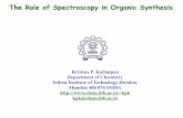 The Role of Spectroscopy in Organic Synthesiskpk/CH-521.pdf · Organic spectroscopy relates to the study and characterization of typical organic molecules. ! The following techniques