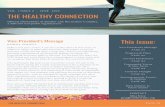 Vice-President's Message This issue: THE HEALTHY CONNECTION · 2019-06-17 · THE HEALTHY CONNECTION VOL. 1 ISSUE 2 • JUNE 2019 Official eNewsletter of Smelter City Recreation Complex,