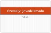 Példák - WEBCODEgtk.uni-miskolc.hu/files/3584/ADÓZÁS+GYAKORLAT+-+3.pdf · 2013-09-16 · Súlyos fogyatékosság adókedvezménye 5 Majoros Kázmér a vállalat főkönyvelője.