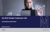 Q2 2015 Results Conference Call - Zonebourse.com · Q2 2015 Results Conference Call Sound business performance Marcus Kuhnert, CFO. 2 ... Rebif decline and investments in R&D 56%