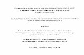 FACULTADLATINOAMERICANA DE CIENCIASSOCIALES FLACSO · 2018-09-12 · FACULTADLATINOAMERICANA DE CIENCIASSOCIALES-FLACSO Sede-Ecuador MAESTRíA ENCIENCIASSOCIALESCONMENCIÓN ENASUNTOSINDíGENAS