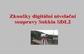 Zkoušky digitální nivelační soupravy Sokkia SDL2people.fsv.cvut.cz/www/hanekpav/K154/PDF/Zkousky_DNP.pdfpřesného nivelačního přístroje Sokkia SDL2 (konstrukce Zeiss, nyní