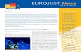 EUROJUST Newseurojust.europa.eu/doclibrary/corporate/newsletter... · 2013-06-20 · EUROJUST News Issue No. a Dear reader, I am pleased to present the eighth issue of Eurojust News.