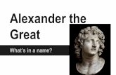Great Alexander the - John Pollard Digital Portfolio Was Alexander the Great’s empire really a “one world” empire? What factors led to the breakup of his empire? How has Hellenistic