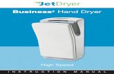Business2 Hand Dryer - USESI ... Business2 Hand Dryer INSTRUCTION MANUAL High Speed JetDryer Business2