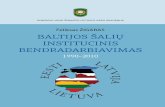 INSTITUCINIS BENDRADARBIAVIMAS BALTIJOS ŠALIŲ … zigaras_baltijos saliu... · baltijos ŠaliŲ institucinis bendradarbiavimas feliksas Žigaras feliksas Žigaras generolo jono