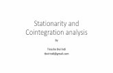 Stationarity and Cointegration analysis · An Eviews Demonstration . Unit root testing. Augmented Dickey Fuller results Computed value. Order of integration •A time series is said