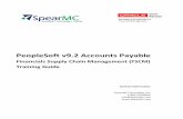 PeopleSoft v9.2 Accounts Payable - SpearMC...processing components of the AP module. Through scenarios, real-world experiences from implementers, and hands-on activities, students