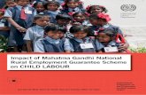 Impact of Mahatma Gandhi National Rural Employment Guarantee Scheme on CHILD LABOUR · 2019-08-07 · International Programme on the Elimination of Child Labour ILO Decent Work Team