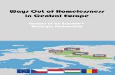 Ways Out of Homelessness in Central Europe · Ways out of homelessness in Central Europe Lessons of a strategic partnership project 1 Hungarian housing solutions 25 Local solutions