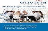 28 Strategic Conversations - Envisia Learning · Six key differences stand out in determining outcome of 28 conversations. 1. Conversations work well when there is a willingness to