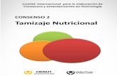 Consenso2: ElTamizaje Nutricional · de la nutrición, y cuando esto no fuera posible, por un personal adecuadamente capacitado que entienda la connotación y la importancia clínica