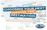A resource to help you navigate the road to the next ... · r a! t!! youthworks.com I ... youthworks.com I800.968.8504 YouthWorks: Life-changing Christ-centered Mission Trips –