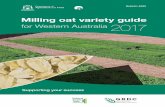Milling oat variety guide 2017 - Agriculture and Food 4880 - Milling... · Milling oat variety guide for Western Australia 2017 Georgie Troup1, Raj Malik1, Mark Seymour1, Blakely