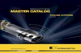 Kennametal Tooling Systems 2013 Master Catalog — Intro and ... · The comprehensive, 2,000+ page Kennametal Innovations Master 2013 Catalog includes all our standard milling, holemaking,