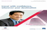 travel with confidence, wherever your destination · 2016-12-30 · leisure & travel travel with confidence, wherever your destination SmartTraveller Annual The travel insurance that