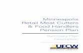 Minneapolis Retail Meat Cutters & Food Handlers Pension Plan · 2016-08-09 · Minneapolis Retail Meat Cutters & Food Handlers Pension Plan MRMC Local 653 Benefits Preparing today