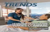 HEIDI DRYGAS - Alaska Dept of Laborlabor.alaska.gov/trends/dec18.pdf · Commissioner Heidi Drygas DEPARTMENT of LABOR and WORKFORCE DEVELOPMENT HOW HEALTH CARE WAGES IN IN ALASKA