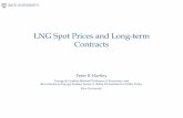 LNG Spot Prices and Long-term Contracts...RICE UNIVERSITY LNG Spot Prices and Long-term Contracts Peter R Hartley George & Cynthia Mitchell Professor of Economics and Rice Scholar