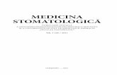 MEDICINA STOMATOLOGICĂ · autorilor din ţară și de peste hotare, informaţii despre cele mai recente noutăţi în știinţa și practica stoma-tologică, invenţii și brevete
