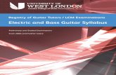Electric and Bass Guitar Syllabus - London College of Music … · 2017-05-11 · 1. Syllabus introduction . 1.1 Coverage of this syllabus . This syllabus is designed to prepare students