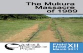 The Mukura Massacre of 1989 - Justice and Reconciliation Projectjusticeandreconciliation.com/.../2011/03/JRP_FNXII_Mukura-Massacre.pdf · 2 | JRP · The Mukura Massacre of 1989 Front