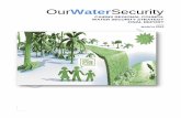 OurWaterSecurity - cairns.qld.gov.au · struction of the Kamerunga Water Treatment Plant to a capacity of 25 ML/day. 7. Develop a further stage of the Mulgrave River to increase the