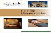 Field Trip Planning Packet OSS Planning Packet.pdfIncludes a basket assortment of three sandwiches: chicken pesto, turkey & swiss and tomato mozzarella; soft drinks, seasonal fruit