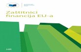 Zaštitnici - European Court of Auditors publications/ECA... · Na koji način revizori EU-a doprinose poboljšanju financijskog upravljanja EU-om? Pravilna potrošnja sredstava nije