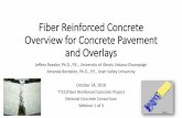 Fiber Reinforced Concrete Overview for Concrete Pavement ... · This webinar will review the significant findings of macrofiber addition to concrete slabs on grade, which include