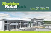 Sheldon RetailPark - chasecommercial.co.uk Retail Park Brochure.pdf · Sheldon is a district centre within the Birmingham conurbation. The retail park is in the centre of Sheldon