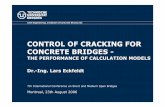 CONTROL OF CRACKING FOR CONCRETE BRIDGES...Concrete Bridges – Example from EN 1992-2 7.3.4 Calculation of crack widths (101) The evaluation of crack width may be performed using