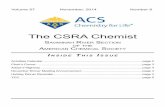 The CSRA Chemistsr.sites.acs.org/resources/Nov14-csracheme.pdf · Toothpaste’, and ‘Oozing Pumpkins’, all from household supplies like Elmer’s glue, shaving cream, yeast,