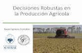 Decisiones Robustas en la Producción Agrícola · 2016-10-27 · Decisiones robustas en la optimización de portafolio de acciones del Merval. [Robust Decisions in portfolio optimization