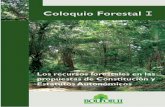 Coloquio Forestal I - Cebemcebem.org/cmsfiles/publicaciones/Coloquioforestal.pdf · • El proyecto de CPE de la Asamblea Constituyente lo define como plurinacional y comunitario.