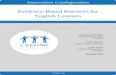 Evidence-Based Practices for English Learners · PDF file learners, English language learners, second language learners, and language minority students for each of the three focus